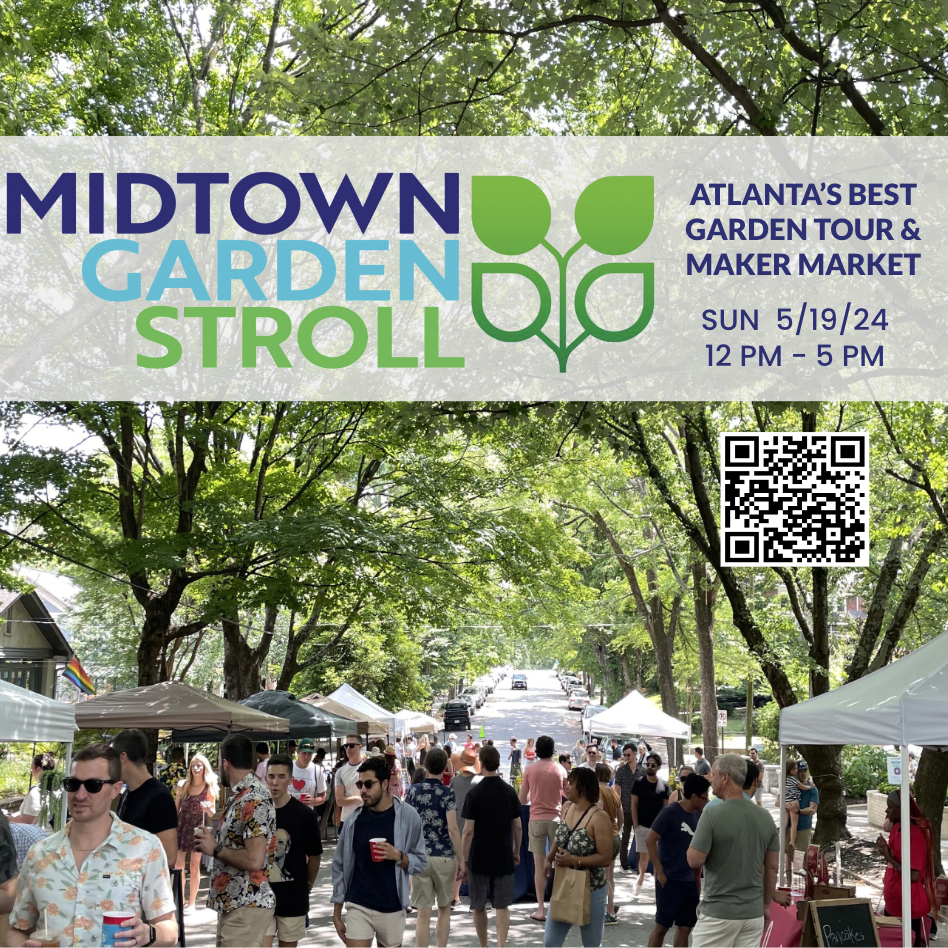 MIDTOWN GARDEN STROLL MARKETING Midtownatlanta Org